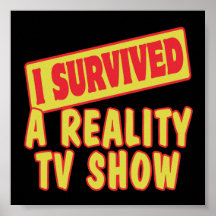 I SURVIVED A REALITY TV SHOW POSTERS