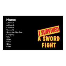 I SURVIVED A SWORD FIGHT BUSINESS CARD TEMPLATES