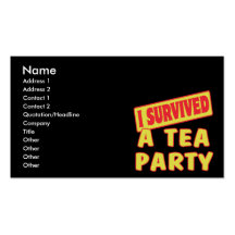 I SURVIVED A TEA PARTY BUSINESS CARD