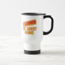 I SURVIVED AN ANGRY GOOSE MUG