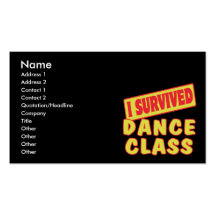 I SURVIVED DANCE CLASS BUSINESS CARD