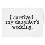 I Survived My Daughter's Wedding Cards