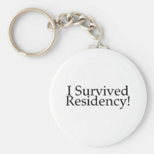 I Survived Residency! Key Chains