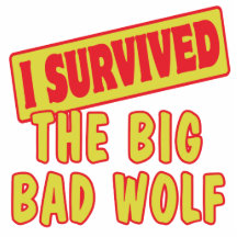 I SURVIVED THE BIG BAD WOLF PHOTO CUT OUT