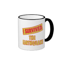 I SURVIVED THE EARTHQUAKE COFFEE MUG