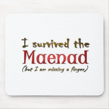 I survived the Maenad Mouse Pad