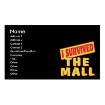 I SURVIVED THE MALL BUSINESS CARD TEMPLATES