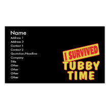 I SURVIVED TUBBY TIME BUSINESS CARD TEMPLATES