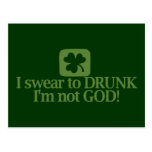 I Swear To Drunk I'm NOT God! Post Cards