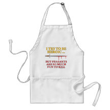I Try To Be Heroic Aprons