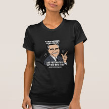 I UNDERSTAND YOUR VIEWS T-SHIRTS