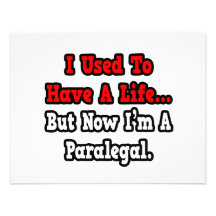 I Used to Have a Life...Paralegal Personalized Announcement