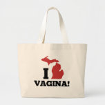 I Vagina Michigan Canvas Bags