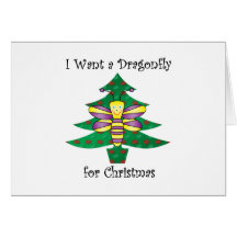 I want a dragonfly for christmas greeting card