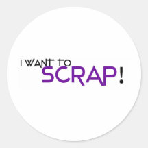 I want to Scrap Round Stickers