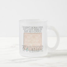I wasn't born here...Wyoming Coffee Mug