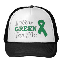 I Wear Green For Me (Green Awareness Ribbon) Hat
