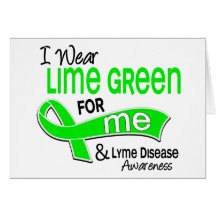 I Wear Lime Green 42 Me Lyme Disease Greeting Card