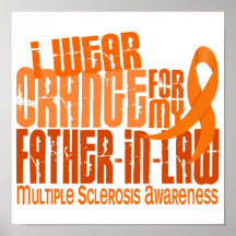 I Wear Orange Father-In-Law Multiple Sclerosis MS Print