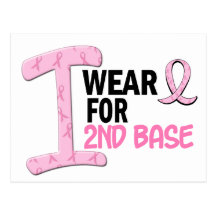 I Wear Pink For 2nd Base 21 BREAST CANCER Post Card