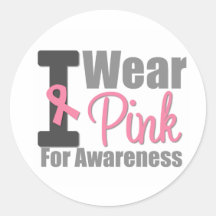 I Wear Pink For Awareness Sticker