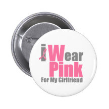 I Wear Pink For My Girlfriend