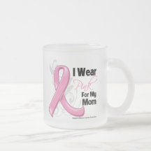 I Wear Pink For My Mum - Breast Cancer Awareness Coffee Mug