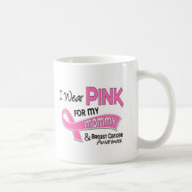 I Wear Pink For My Mummy 42 Breast Cancer Mugs
