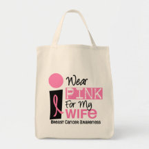 I Wear Pink For My Wife 9 Breast Cancer Tote Bags