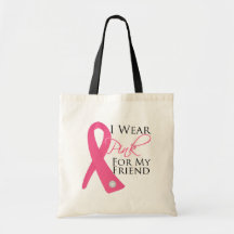 I Wear Pink Friend Breast Cancer Canvas Bags