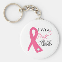 I Wear Pink Friend Breast Cancer Key Chains