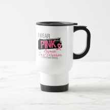 I Wear Pink Ribbon Because I'm a Warrior Mug
