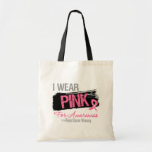 I Wear Pink Ribbon For Breast Cancer Canvas Bag