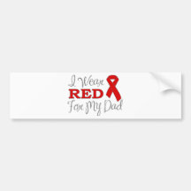I Wear Red For My Dad (Red Ribbon) Bumper Stickers