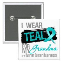 I Wear Teal Ribbon For My Grandma Ovarian Cancer Pins