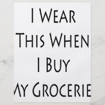 I Wear This When I Buy My Groceries Personalised Flyer