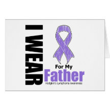 I Wear Violet Ribbon For My Father Hodgkins Diseas Greeting Cards