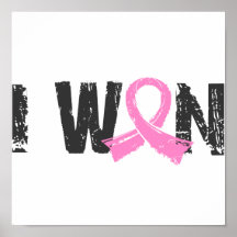 I Won Breast Cancer Poster