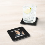 Ican see the poor from my house beverage coasters