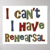 IcantIhaveRehearsal Posters