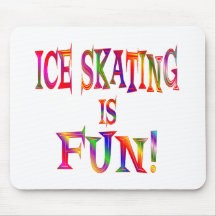 Ice Skating is Fun Mouse Pads