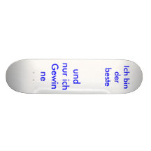 Ich bin der beste, und nur ich Gewinne Skate Board