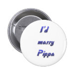 I'd marry Pippa Buttons