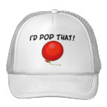 I'd Pop That Balloon