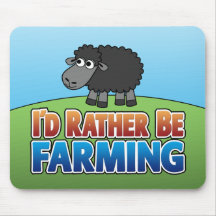 I'd Rather be Farming! (Virtual Farming) Mouse Pads