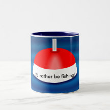 I'd rather be fishing, mug