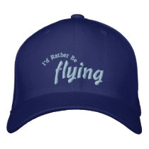 I'd Rather Be Flying Pilot Hat embroidered hats