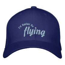 I'd Rather Be Flying Pilot Hat Embroidered Baseball Cap