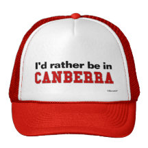 I'd Rather Be In Canberra Trucker Hats