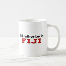 I'd Rather Be In Fiji Mug